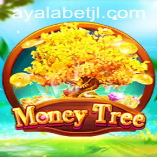 Discover the Thrilling World of MoneyTree on Ayalabet